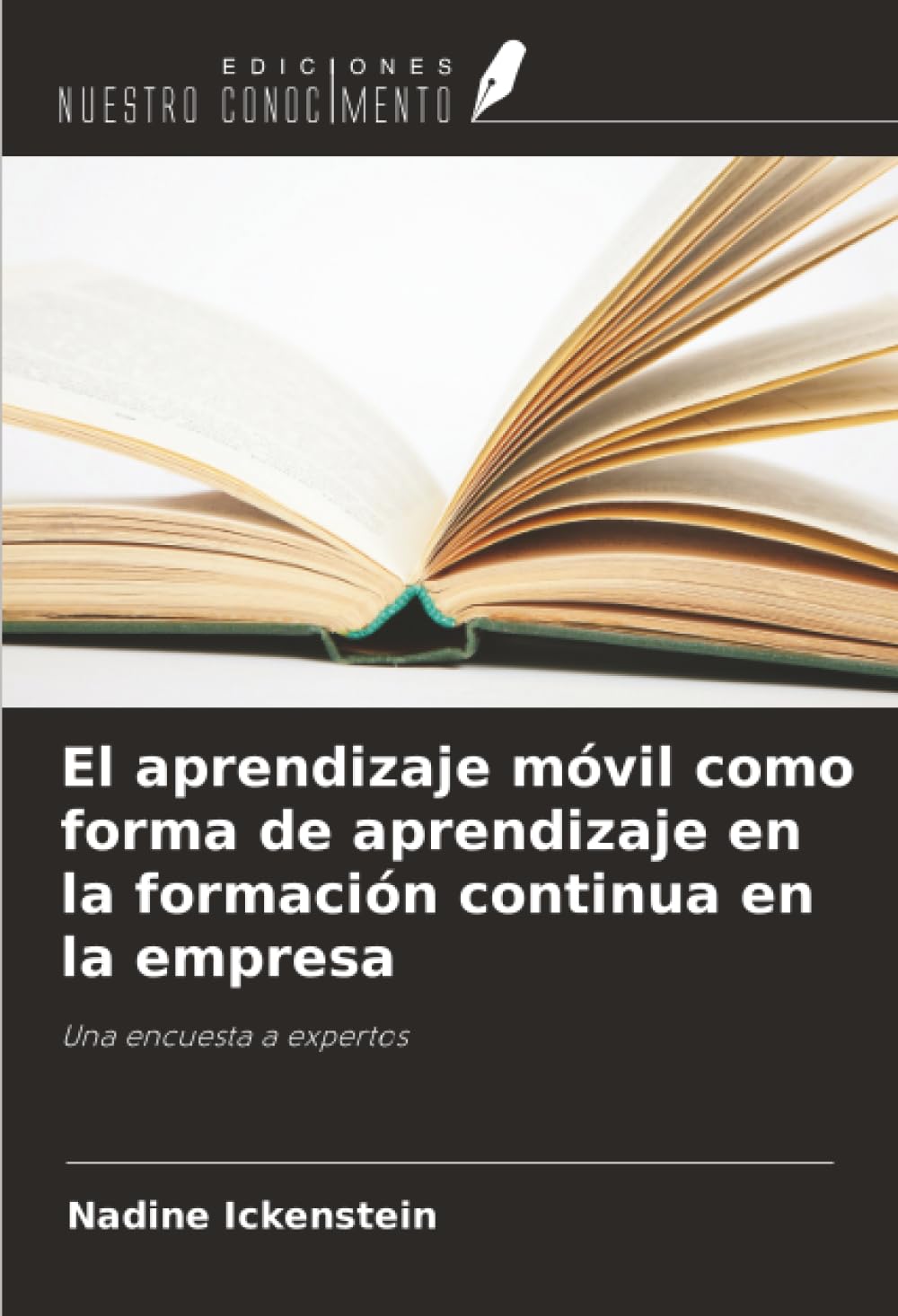 El aprendizaje móvil como forma de aprendizaje en la formación continua en la empresa: Una encuesta a expertos