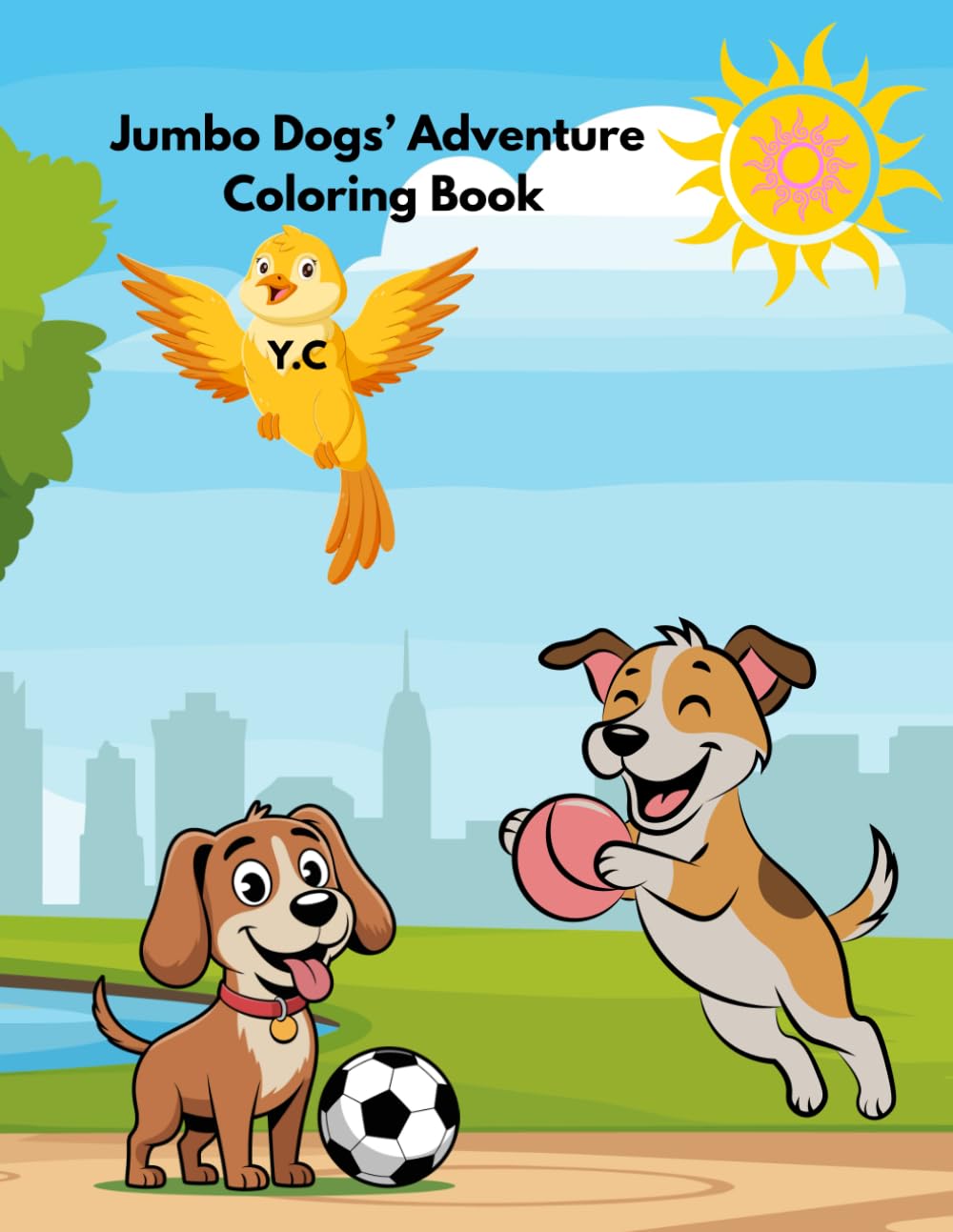 Jumbo Dogs’ Adventure Coloring Book: A Jumbo Collection of Adorable Dogs to Color and Relax