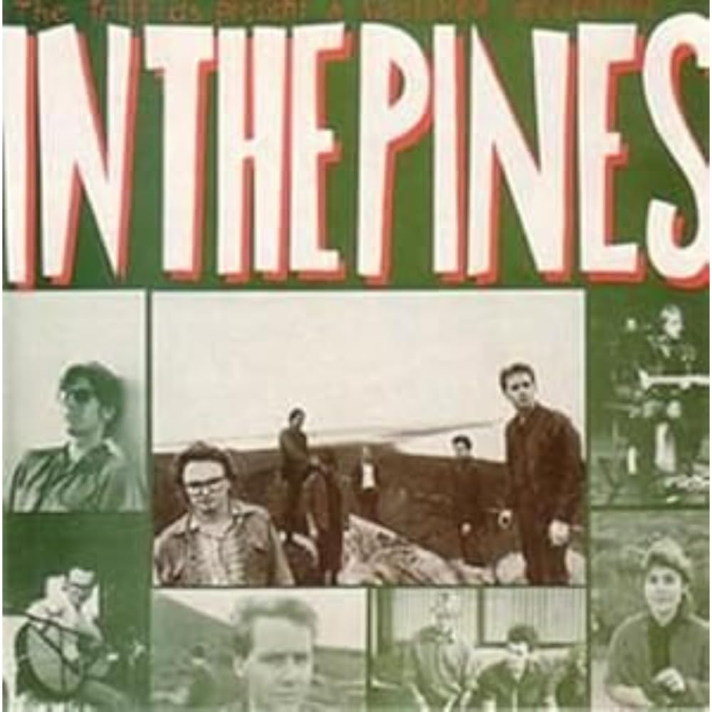 In The Pines (Red Vinyl) [VINYL]