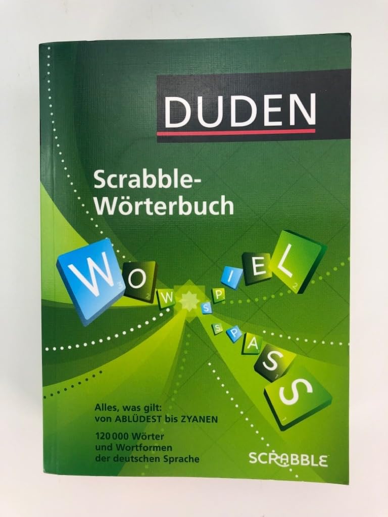 Duden - Scrabble-Wörterbuch: 120.000 Wörter und Wortformen der deutschen Sprache (Duden Taschenbücher)