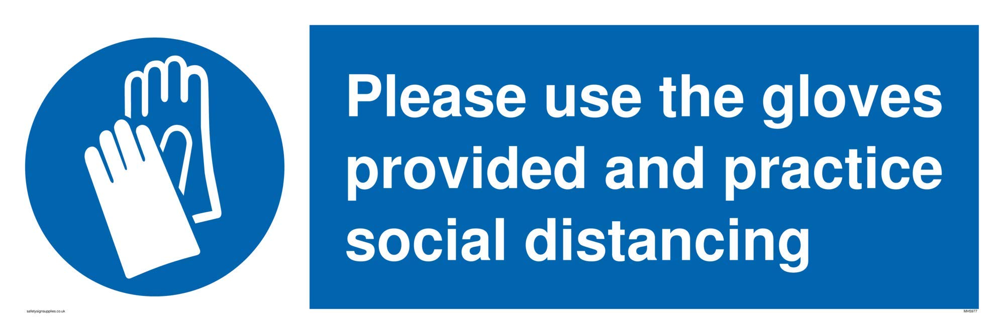Please use the gloves provided and practice social distancing sign - Plastic Semi-rigid 1mm