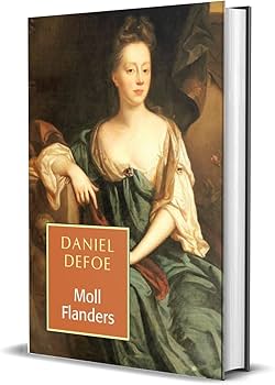 Moll Flanders: Daniel Defoe: 9788124802250: Amazon.com: Books