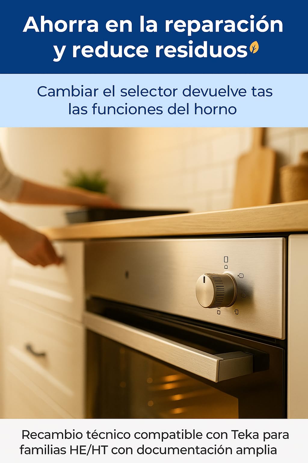 RECAMBIOS DREYMA selector horno 4 posiciones 330780020 Compatible con Teka HE450 HE490 HE500 HE510 HT490 HT495ME HE610 HT510 HE500ME HE510ME conmutador rotativo 44x29x22mm instalacion directo