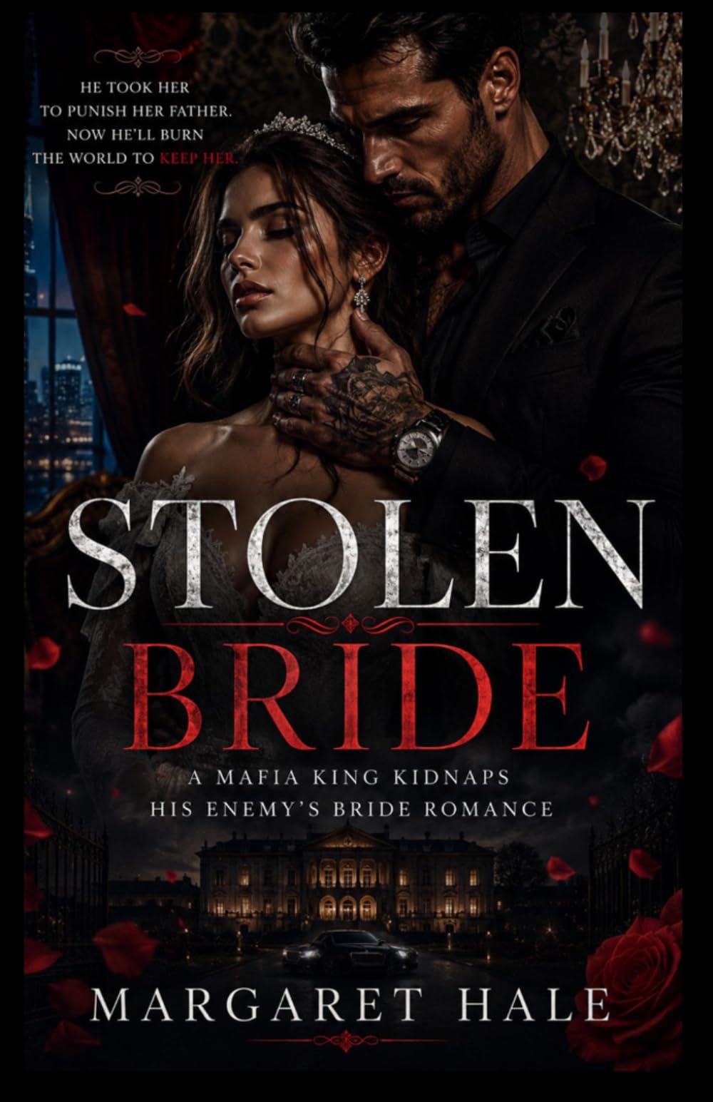 STOLEN BRIDE: A Mafia King Kidnaps His Enemy’s Bride Romance