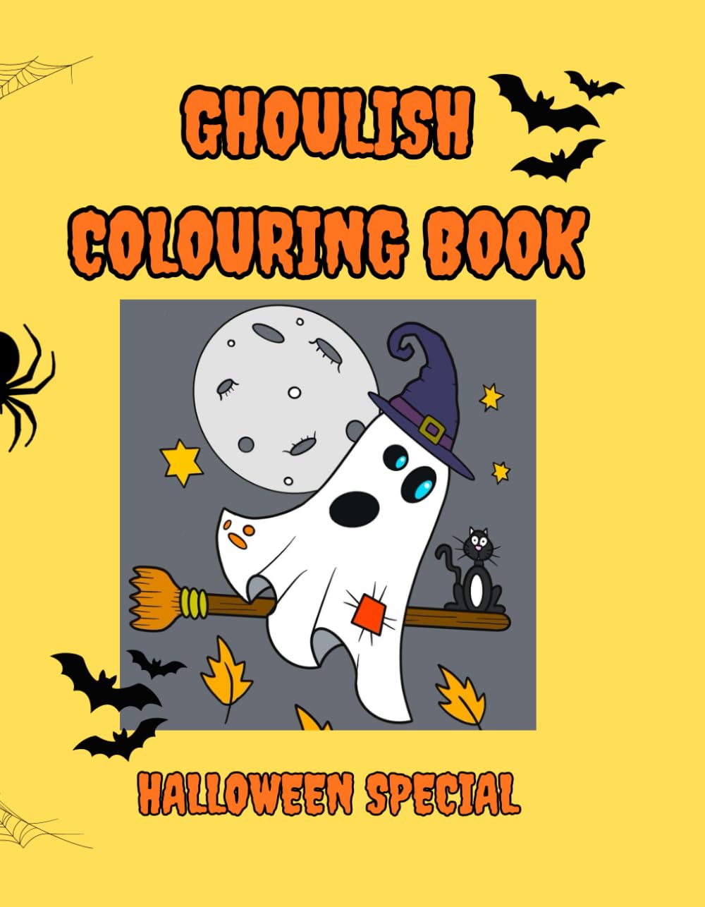 GHOULISH COLOURING BOOK: HALLOWEEN SPECIAL