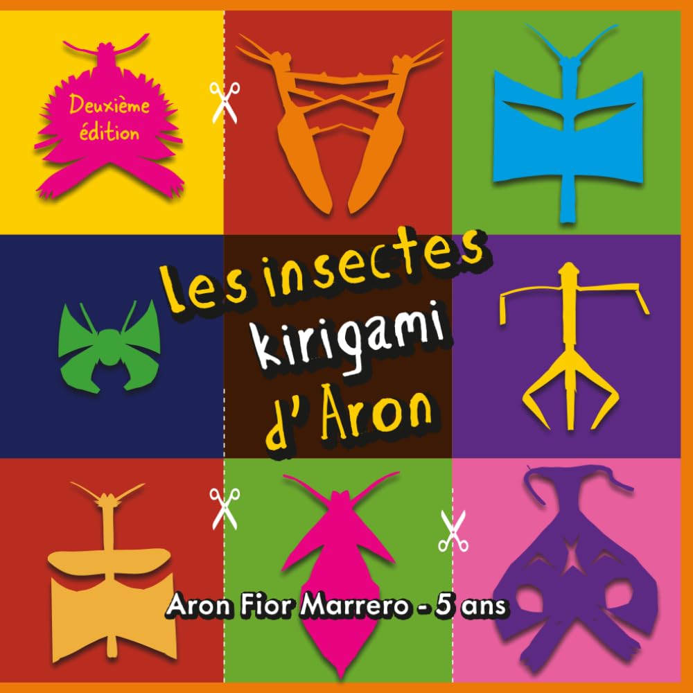 Les insectes kirigami d'Aron — Édition couleur
