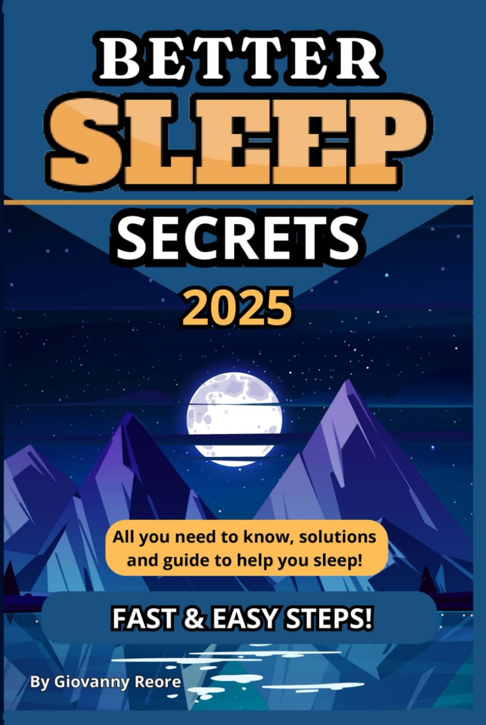 Better Sleep Secrets 2025