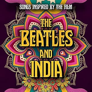 Songs Inspired By The Film The Beatles And India/The Beatles And India Soundtrack - Les Beatles, Paul McCartney, John Lennon, RIngo Starr, George Harrison