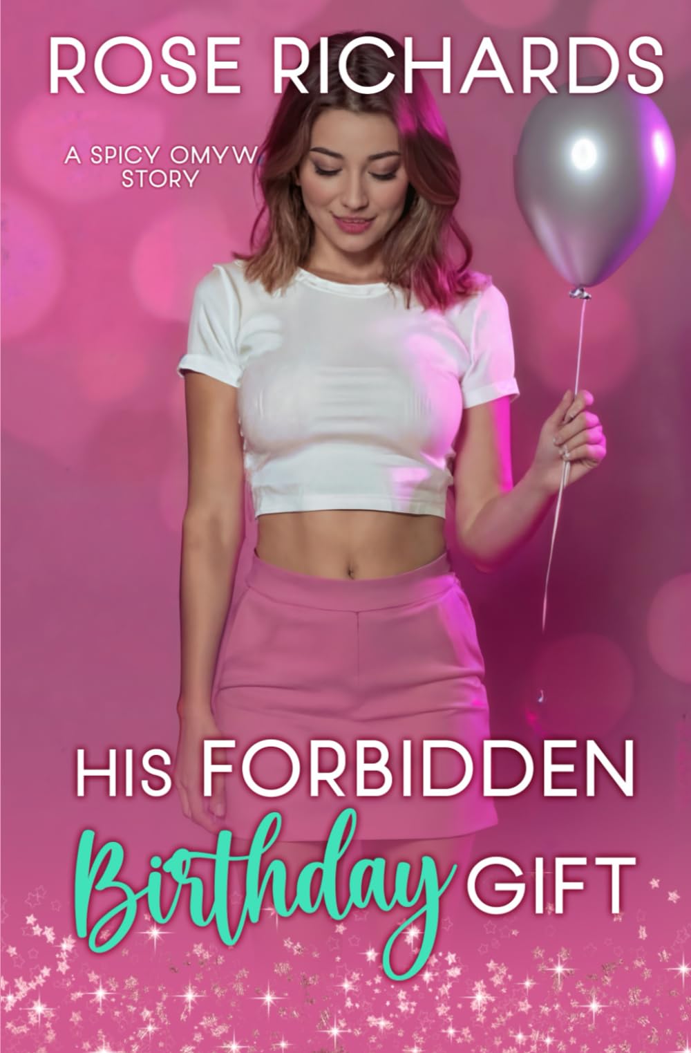 His Forbidden Birthday Gift: A Spicy OMYW Story (Romantic Age Gap Quickies)