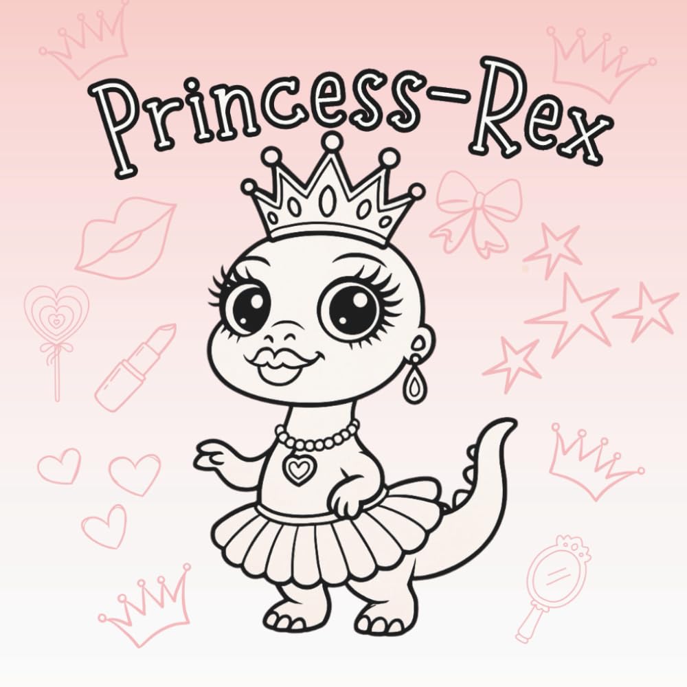 Princess-Rex: Im Reich der Dino-Prinzessinnen!