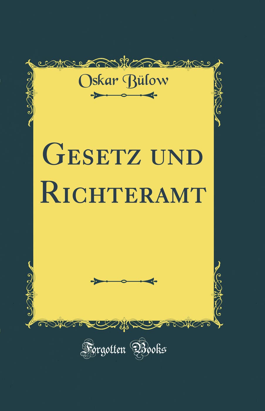 Gesetz und Richteramt pour vos recherches en histoire de la justice