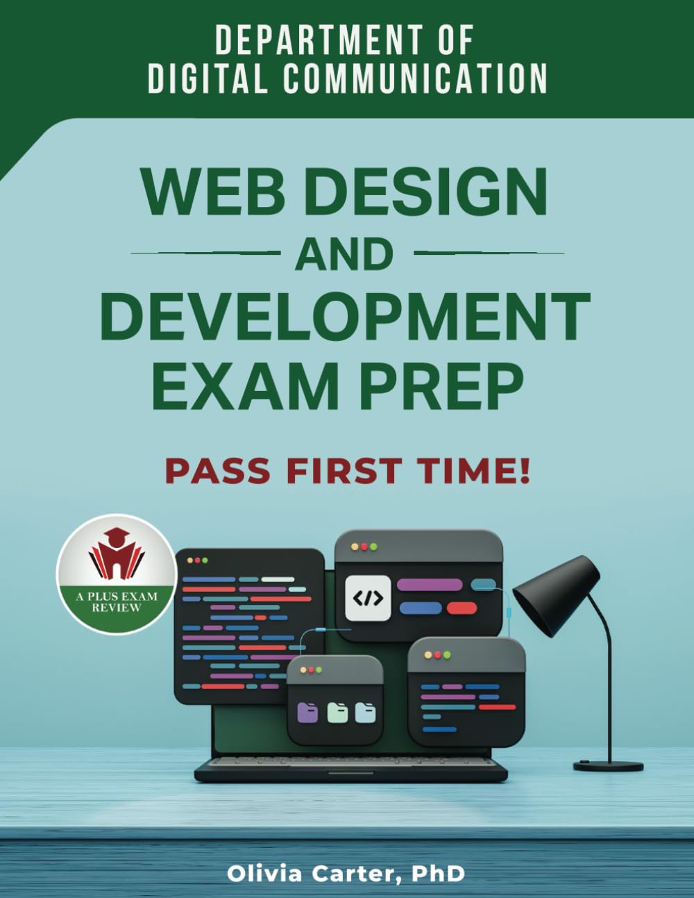 WEB DESIGN AND DEVELOPMENT EXAM PREP
