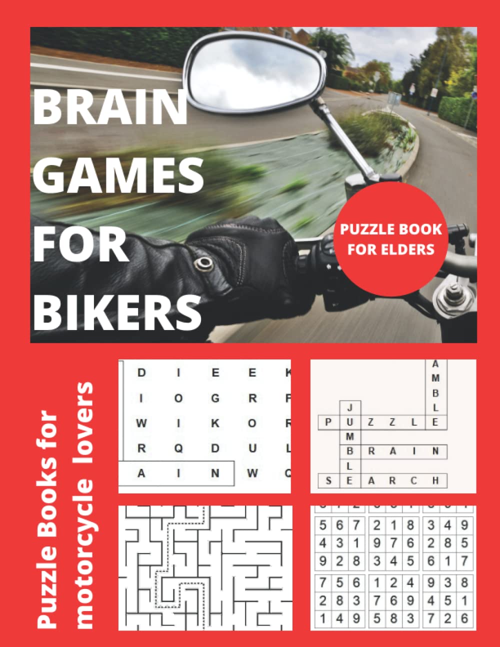 Brain Games for Bikers: Puzzle Books Motorcycle - Word Search, Sudoku, Jumble Words, Brain Teaser, Words Puzzle and Mazes
