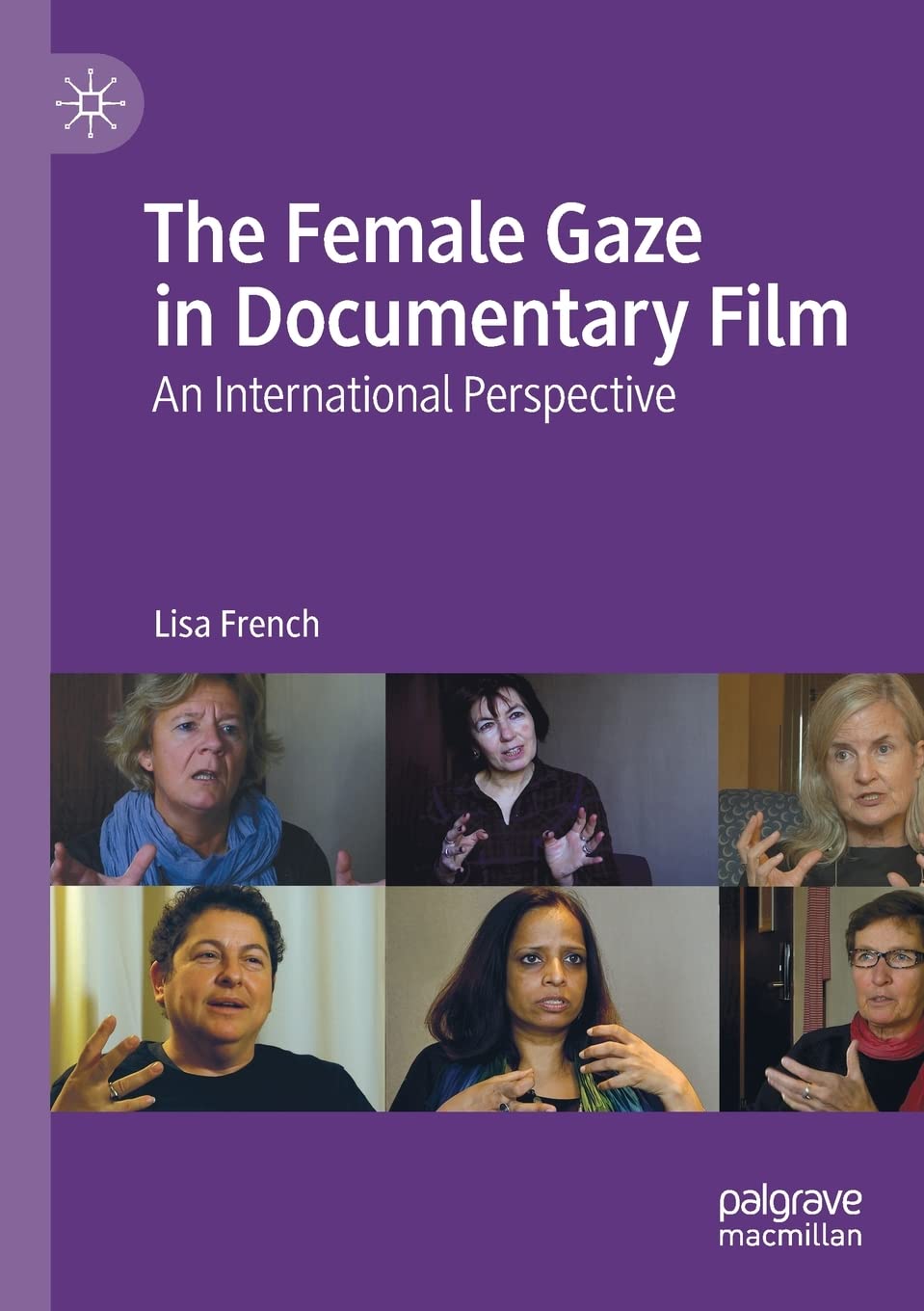 Le regard féminin dans le cinéma documentaire : analyse critique et études de genre