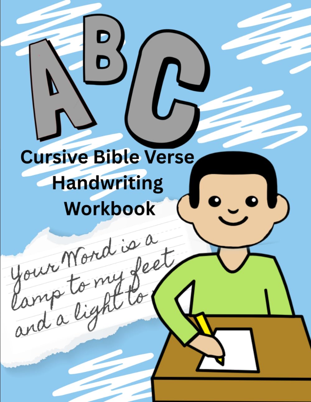 Bible Verse Cursive Workbook for Kids: Scripture copy work and Christian cursive handwriting practice for homeschool and elementary students