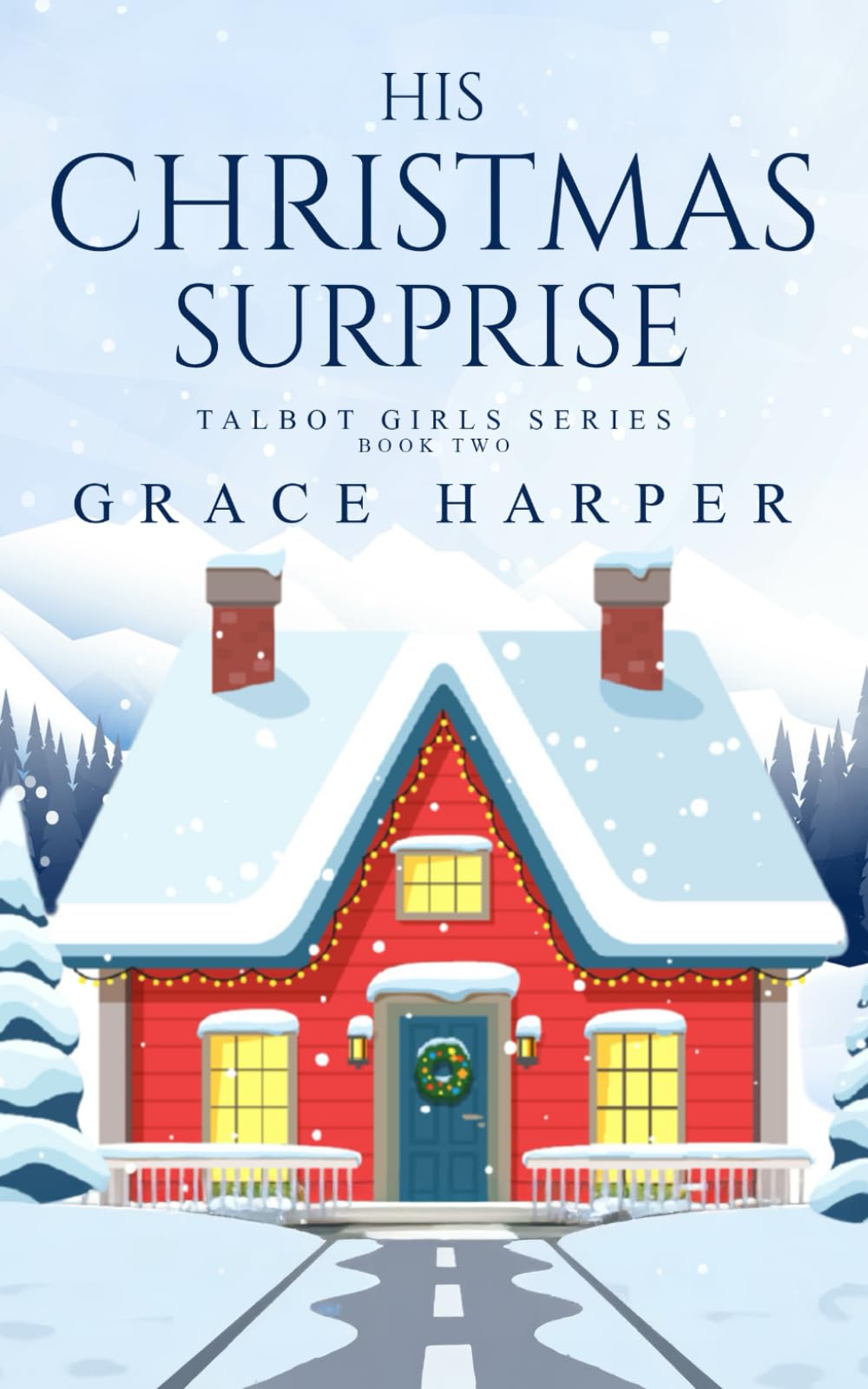 His Christmas Surprise (Talbot Girls)