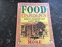 Food Gardens 0688079636 Book Cover