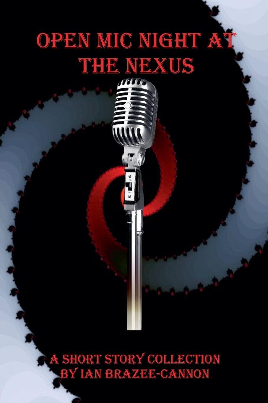 Open Mic Night at the Nexus