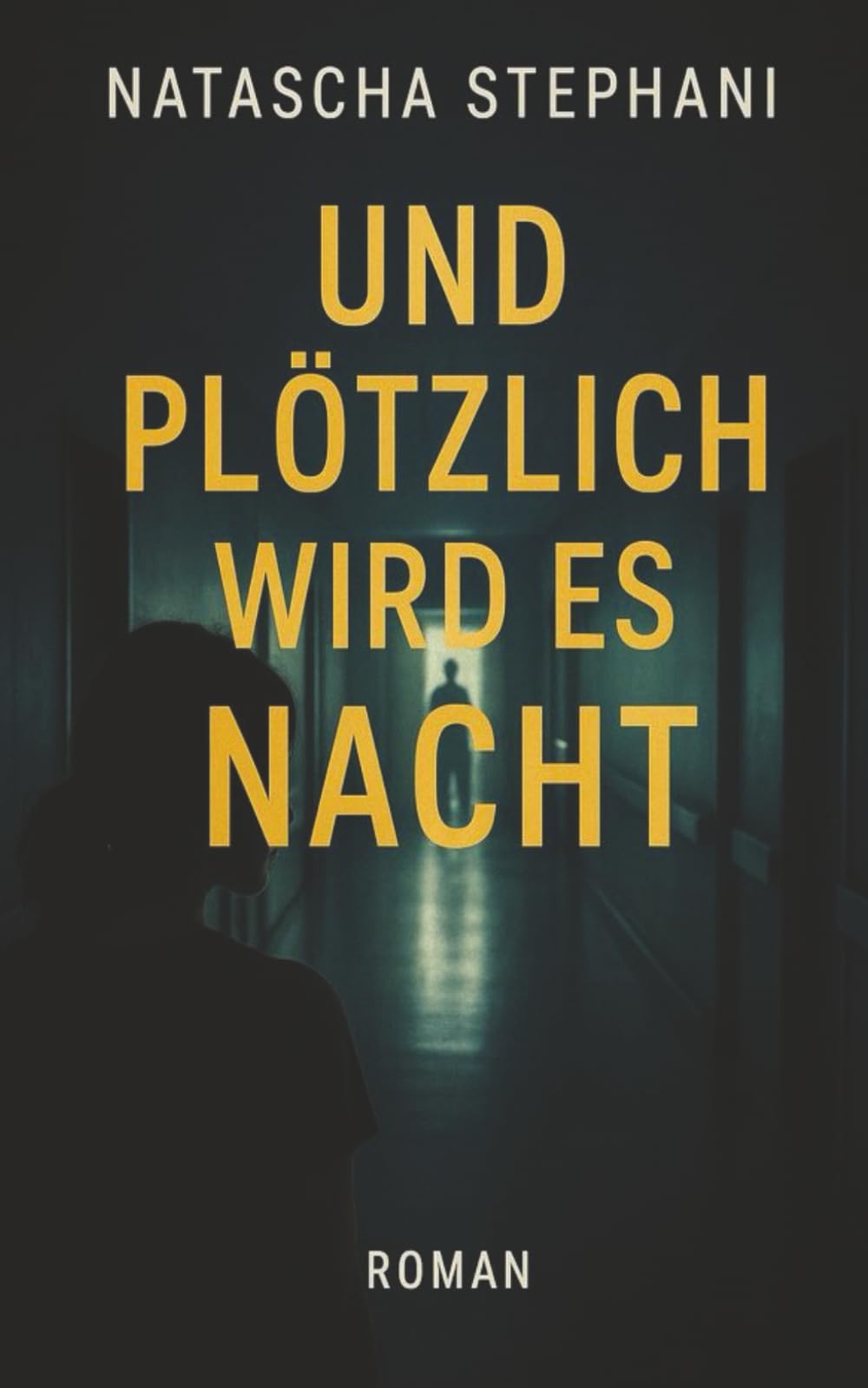 Und plötzlich wird es Nacht