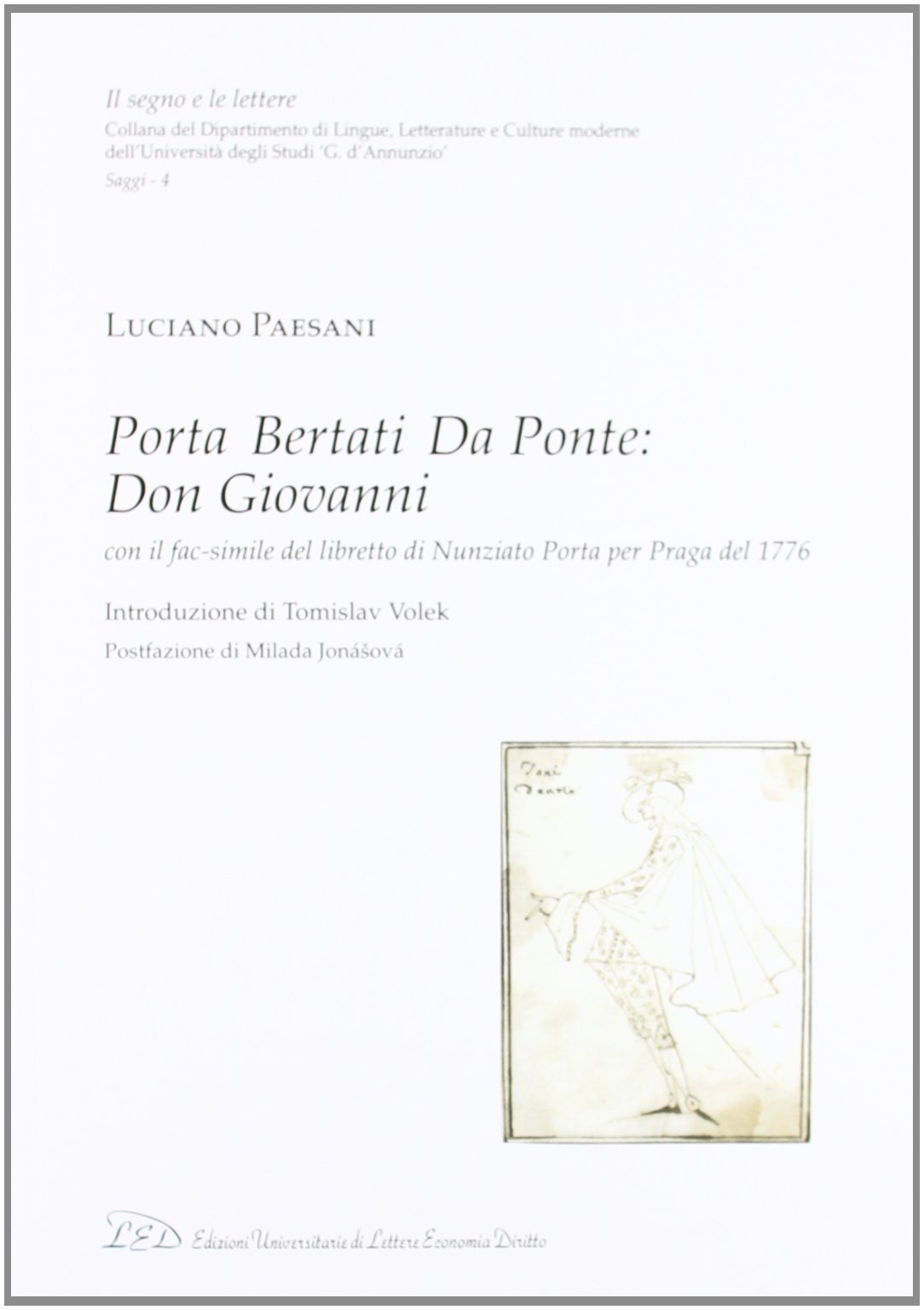 Fac-similé Don Giovanni 1776 Nunziato Porta le cadeau idéal pour amateur d'opéra