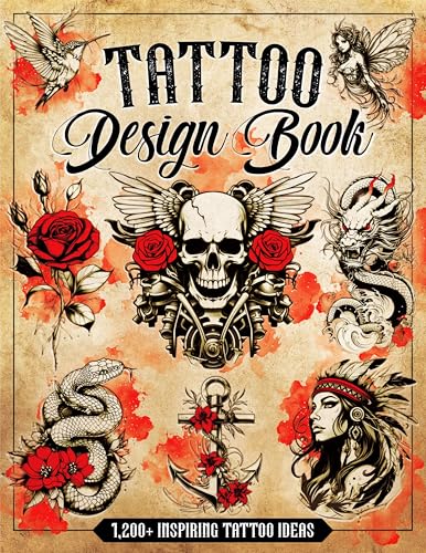 Tattoo Design Book | 1,200+ Inspiring Tattoo Ideas: Flash Art, Symbols & Unique Designs for Artists and Ink Lovers — Meaningful Tattoos in All Styles: ... Animals, Myth, Spiritual, Abstract & More