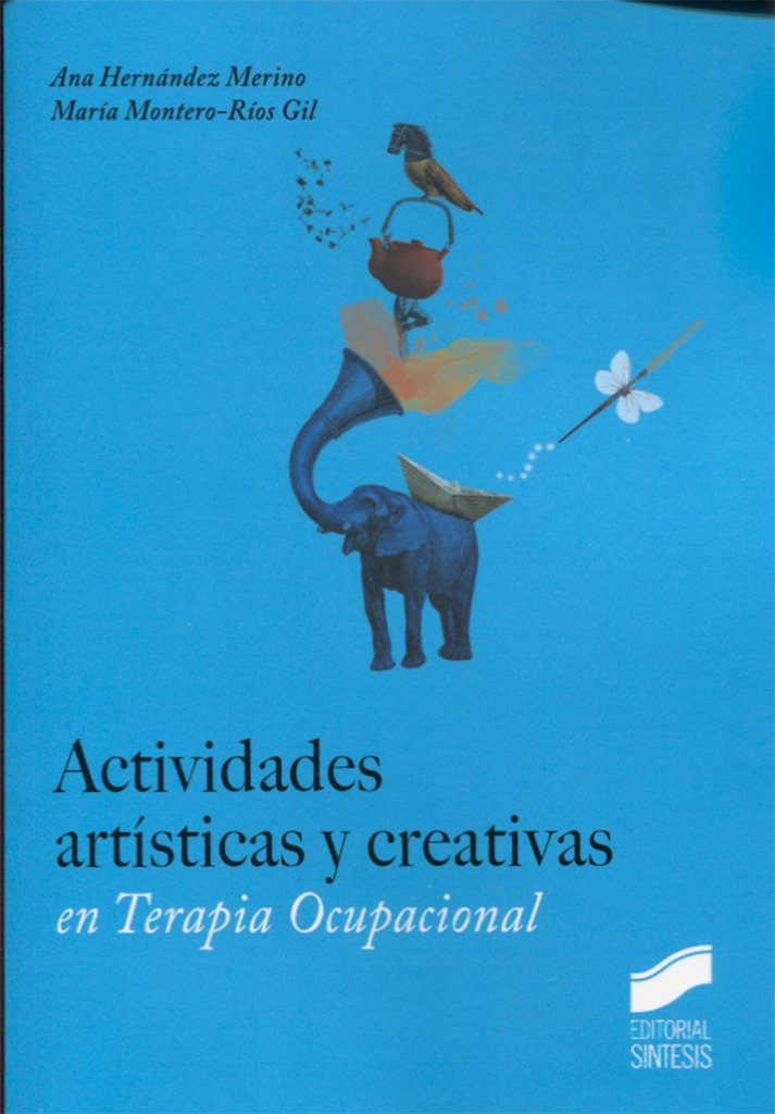 Actividades artísticas y creativas en Terapia Ocupacional: 3