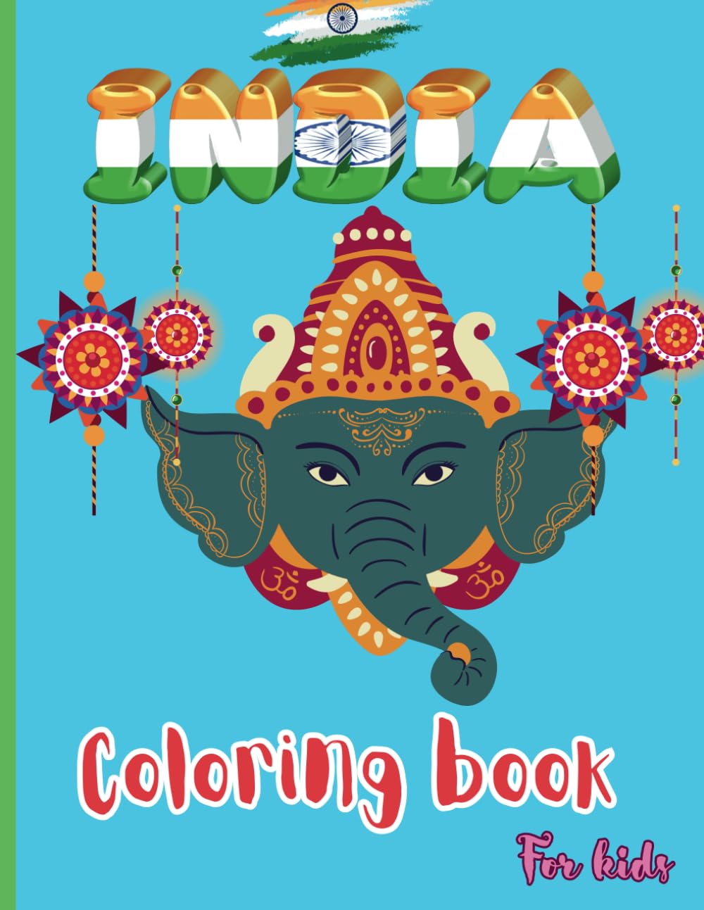 India Coloring Book For Kids: Color Your Way Across India’s Rich Heritage