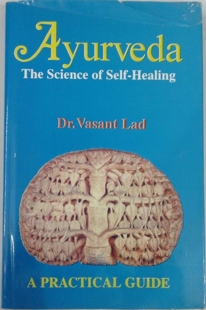 Ayurveda- The science of self Healing