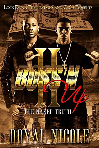 Boss'N Up 2: The Naked Truth