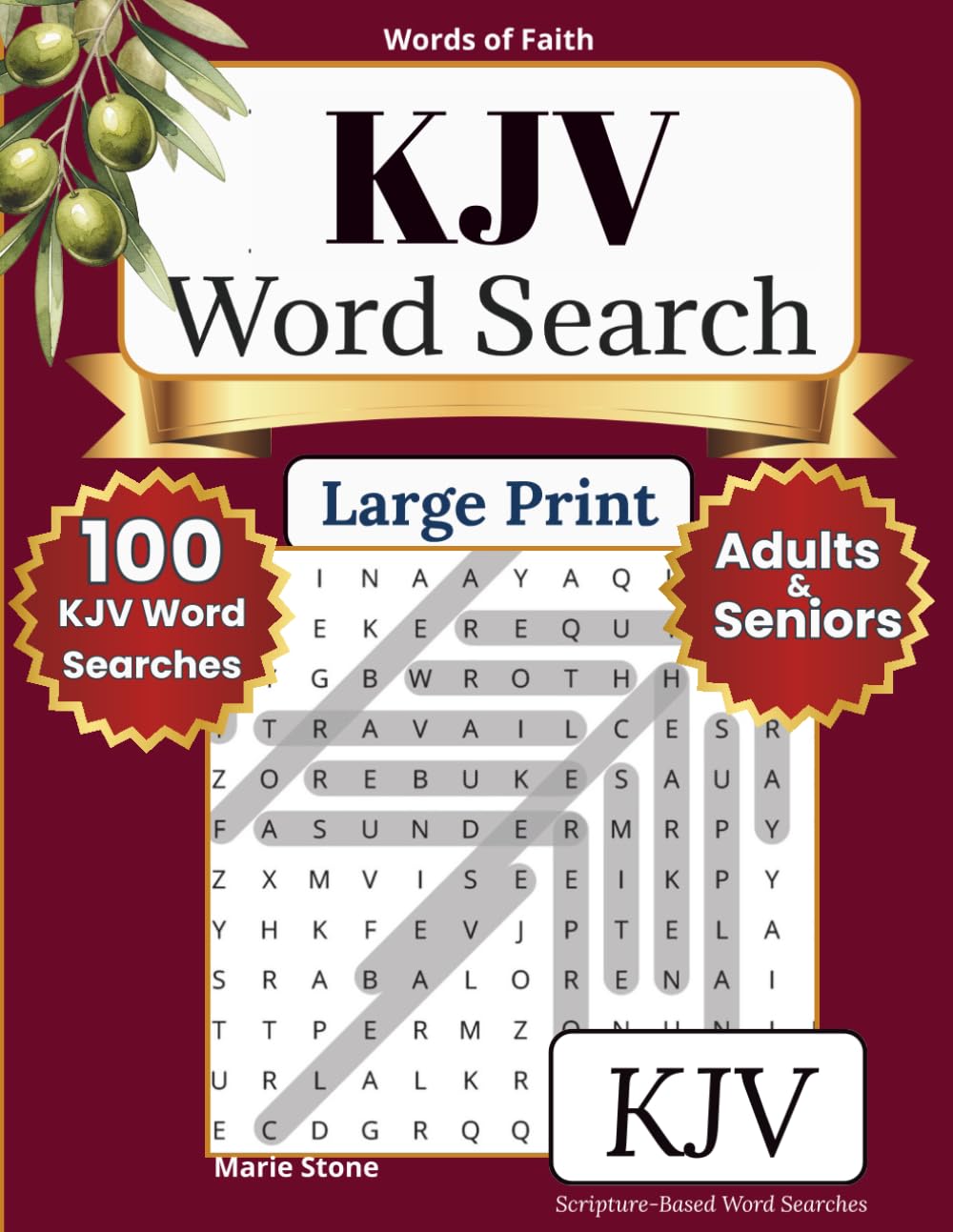 KJV Word Search Puzzle Book: A Large Print Word Search Devotional Celebrating the Sacred Language of Scripture — 100 Puzzles, 10 Themes (Words of Faith Bible Word Search)