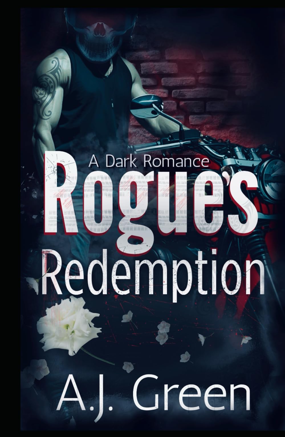 Rogue's Redemption: A Dark Romance