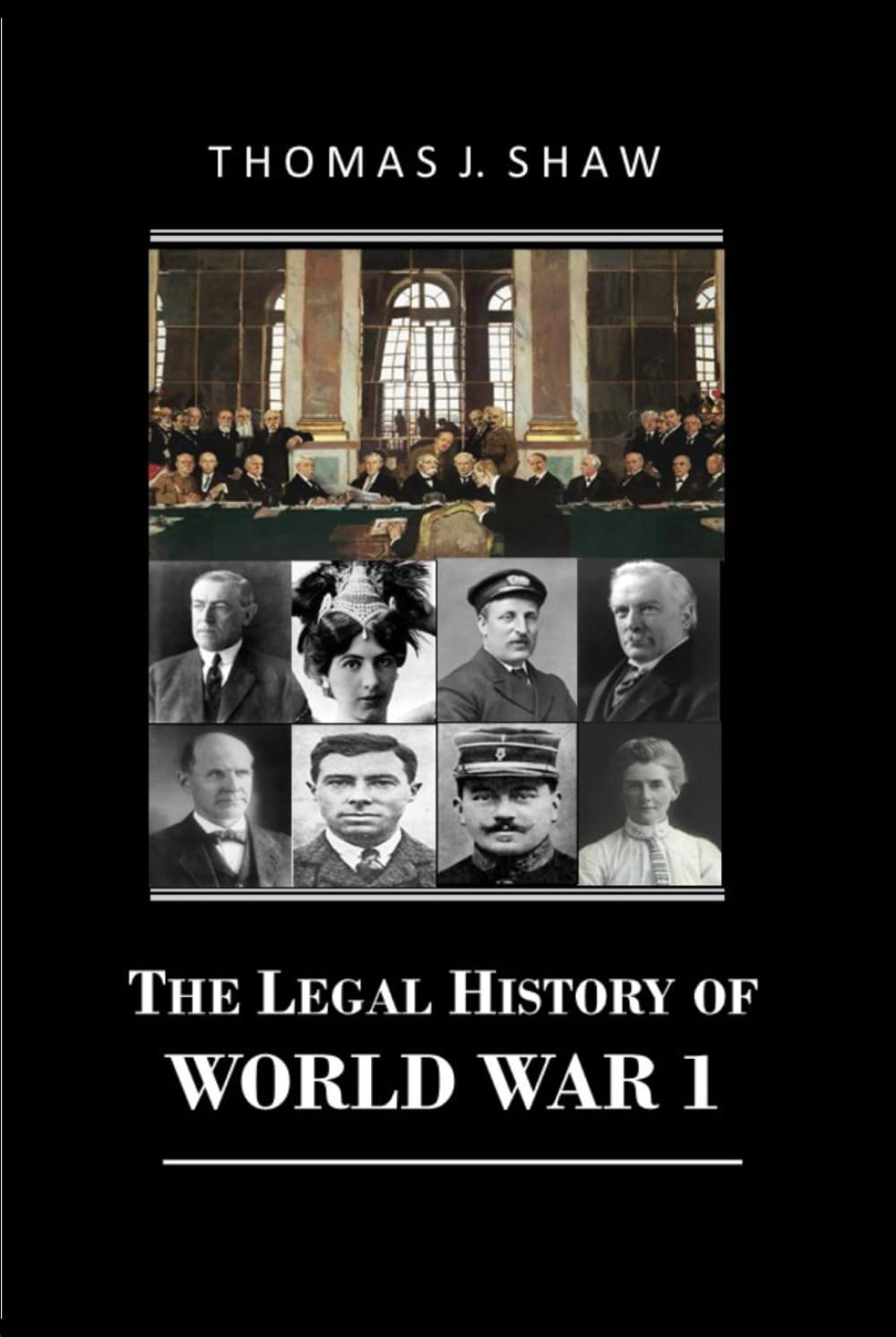 The Legal History of World War 1