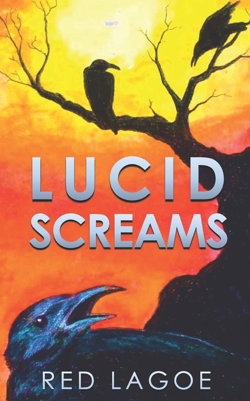Cover of Lucid Screams