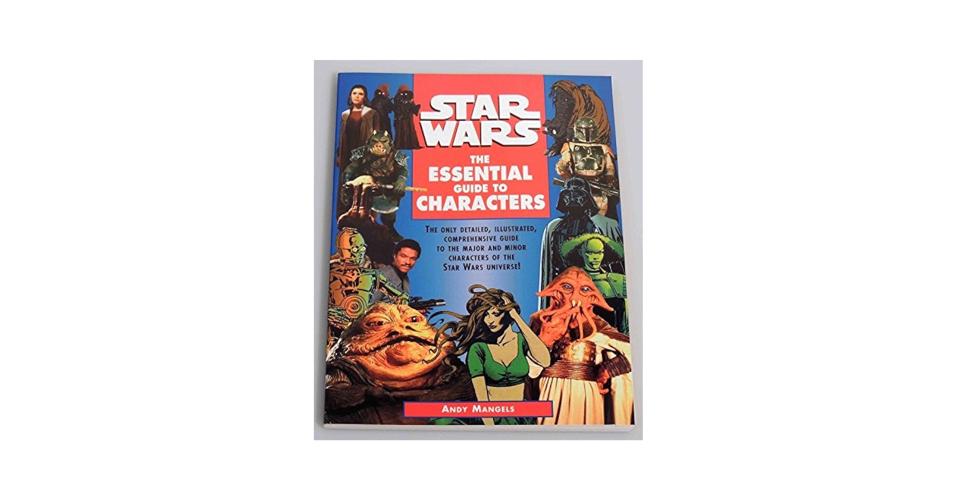 The Essential Guide to Characters (Star Wars): Mangels, Andy