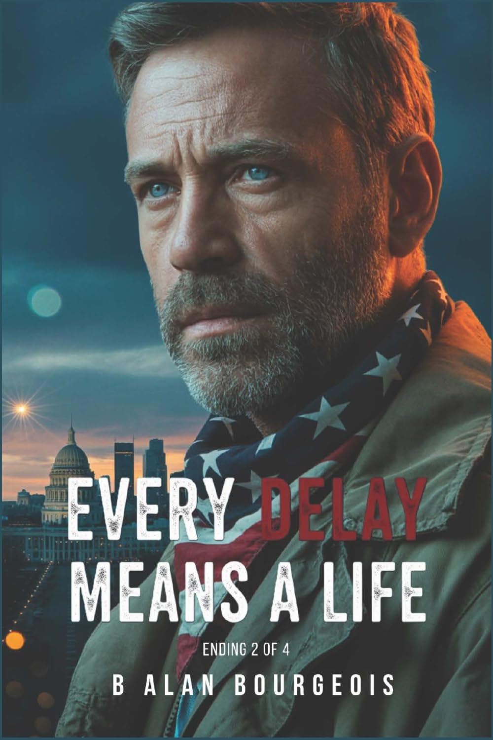 Every Delay Means a Life: Ending 2 of 4