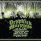 dropkick murphys cds list  Live on Lansdowne Boston