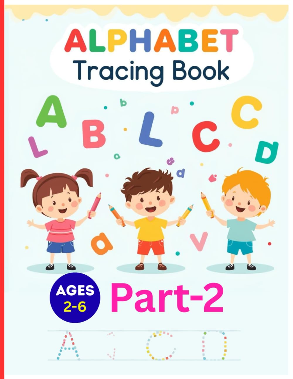 Alphabet Tracing Book N–Z for Toddlers: Capital and Lowercase Letter Handwriting Practice for Preschool and Kindergarten Kids