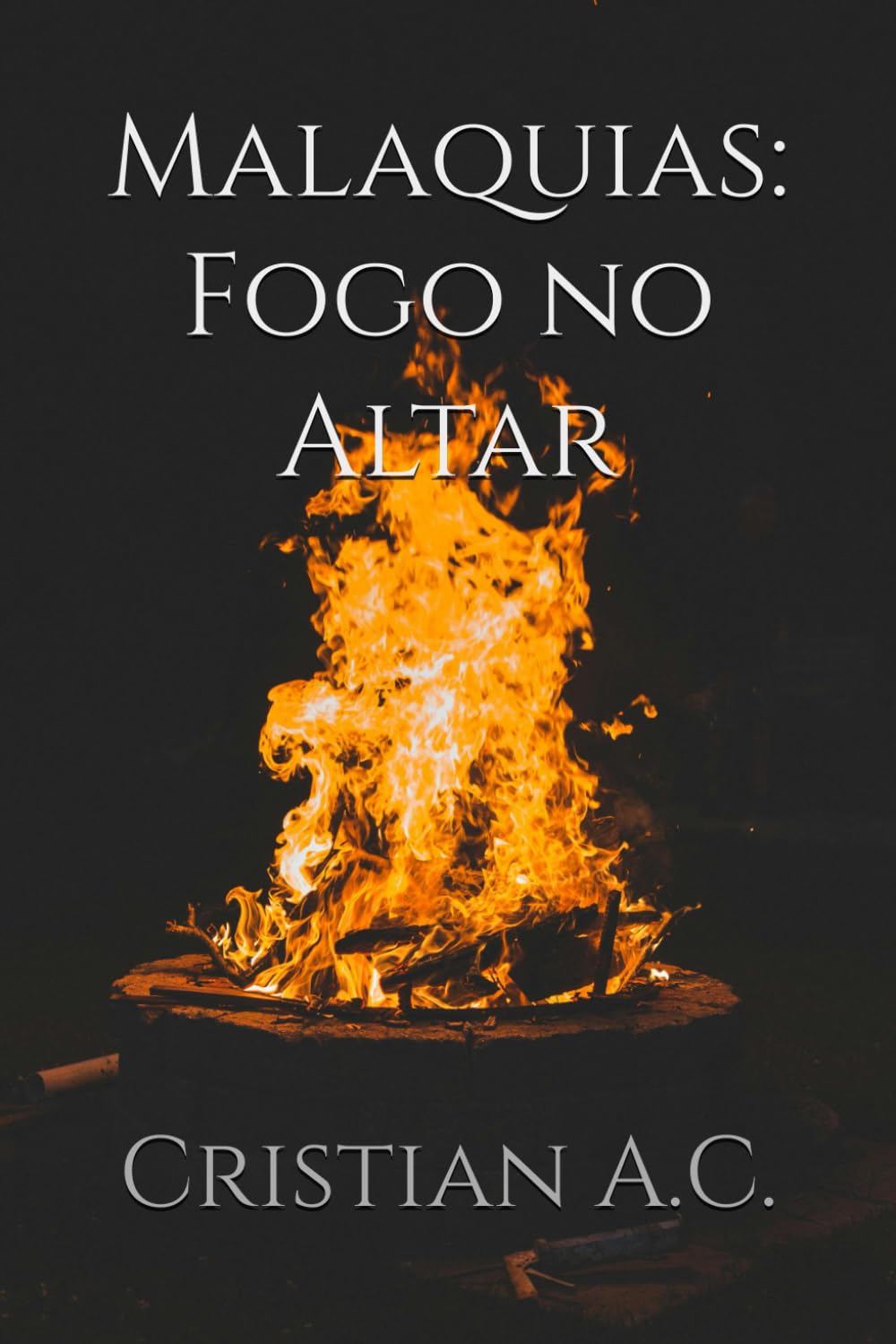 Malaquias: Fogo no Altar (Estudos Bíblicos: Livro por Livro)