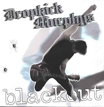 DROPKICK MURPHYS - Blackout - Amazon.com Music
