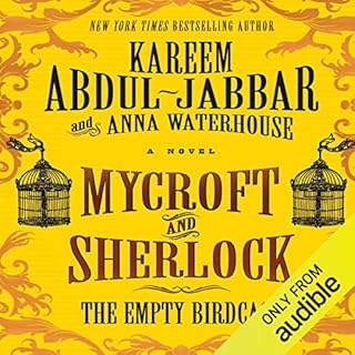 Mycroft and Sherlock: The Empty Birdcage Audiolibro Por Kareem Abdul-Jabbar, Anna Waterhouse arte de portada