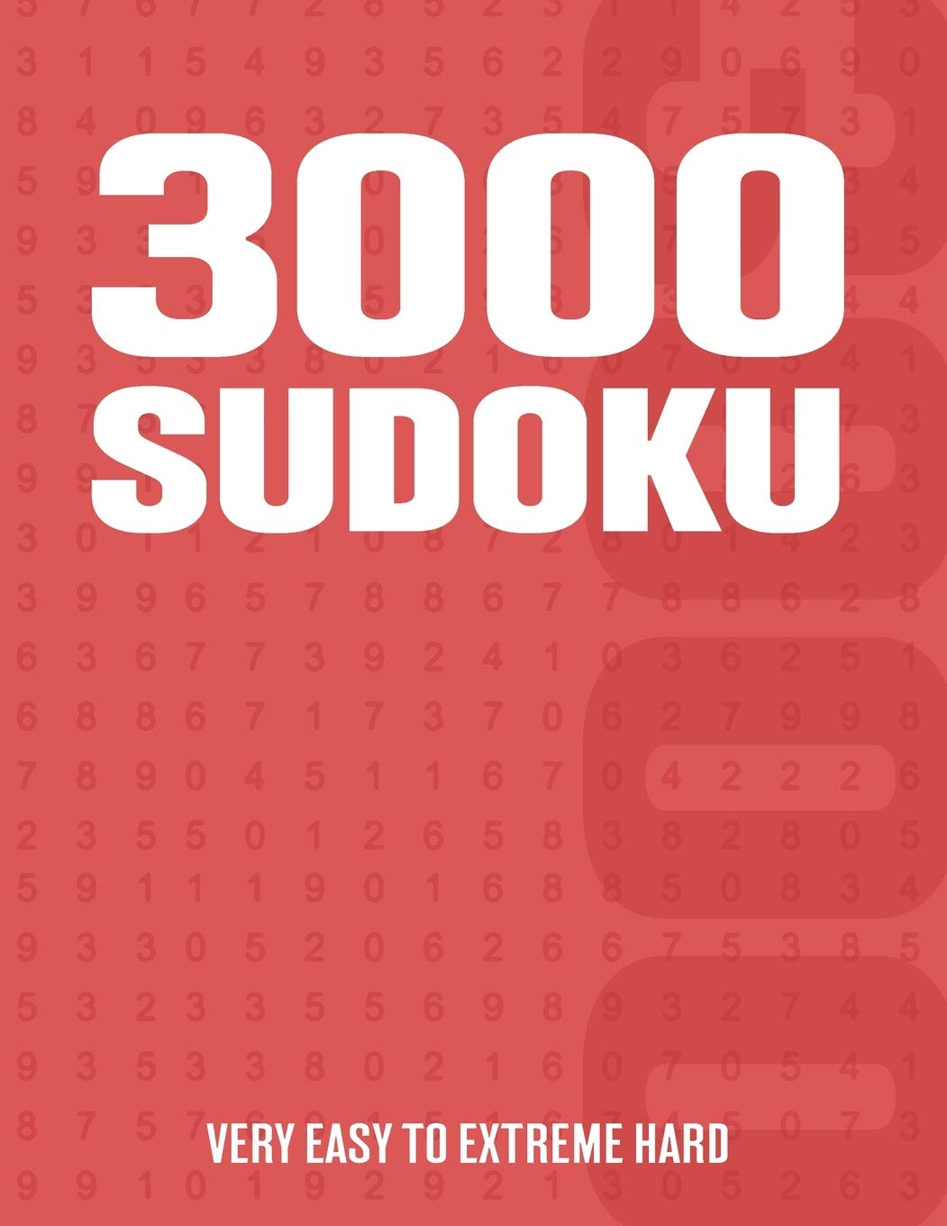 3000 Sudoku: Sudoku Puzzle Book for Adults with Very Easy to Extreme Hard Puzzles
