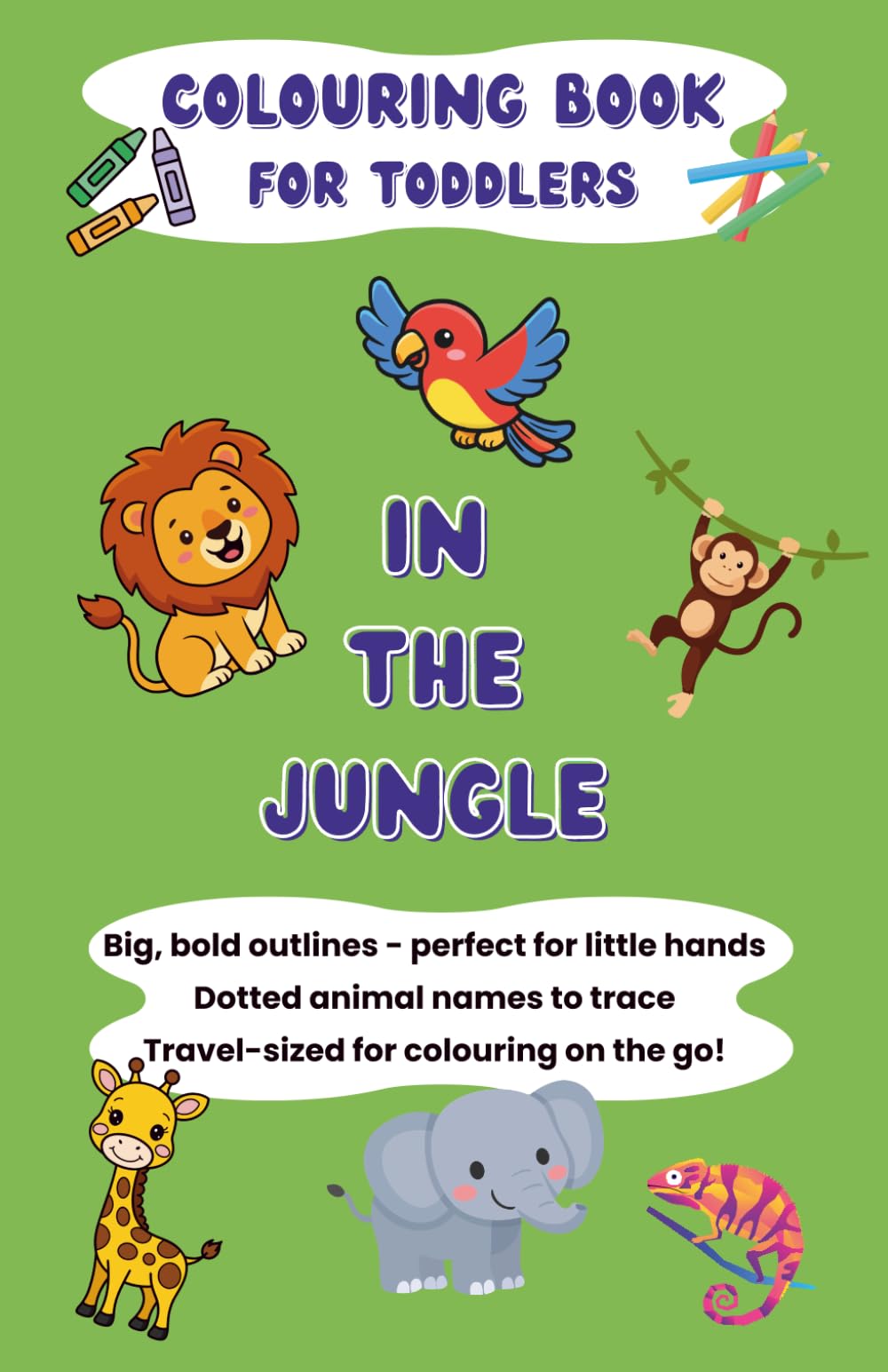 Colouring Book for Toddlers - In The Jungle