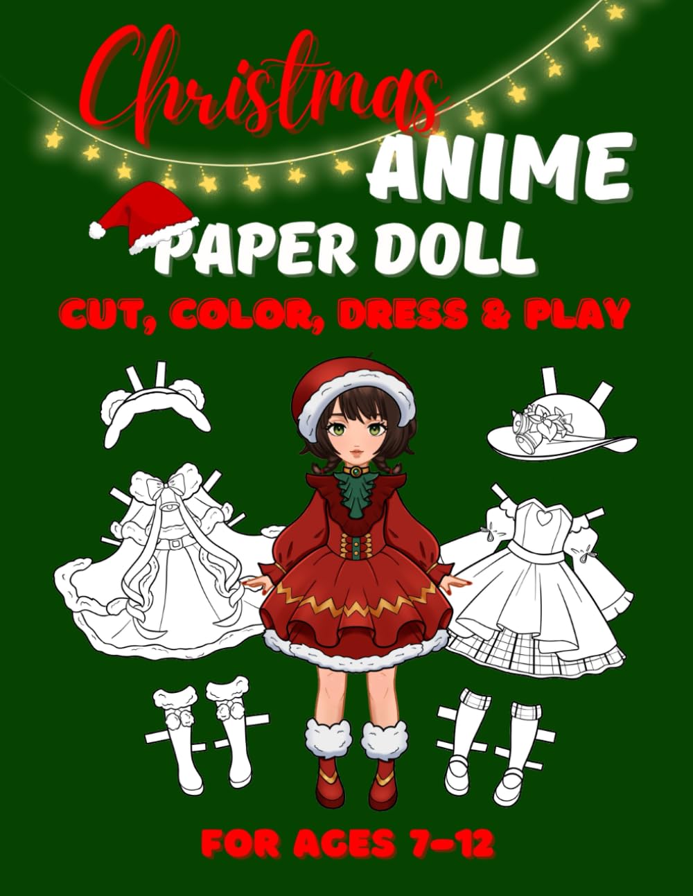 Christmas Anime Paper Doll for Girls Ages 7-12; Cut, Color, Dress up and Play. Coloring book for kids (Holiday Paper Doll Series)