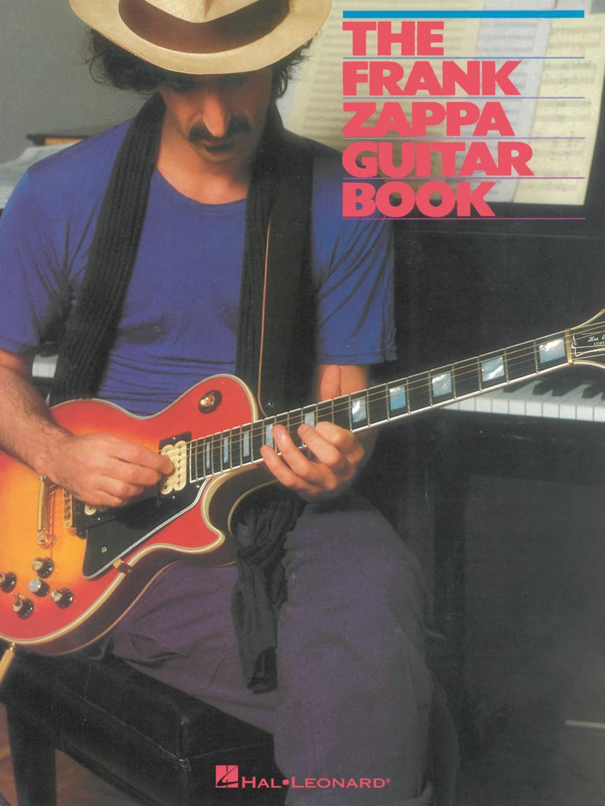 The Frank Zappa Guitar Book: Transcribed by and with Intro by Steve Vai: Transcribed by and Featuring an Introduction by Steve Vai Paperback – 8 May 2017