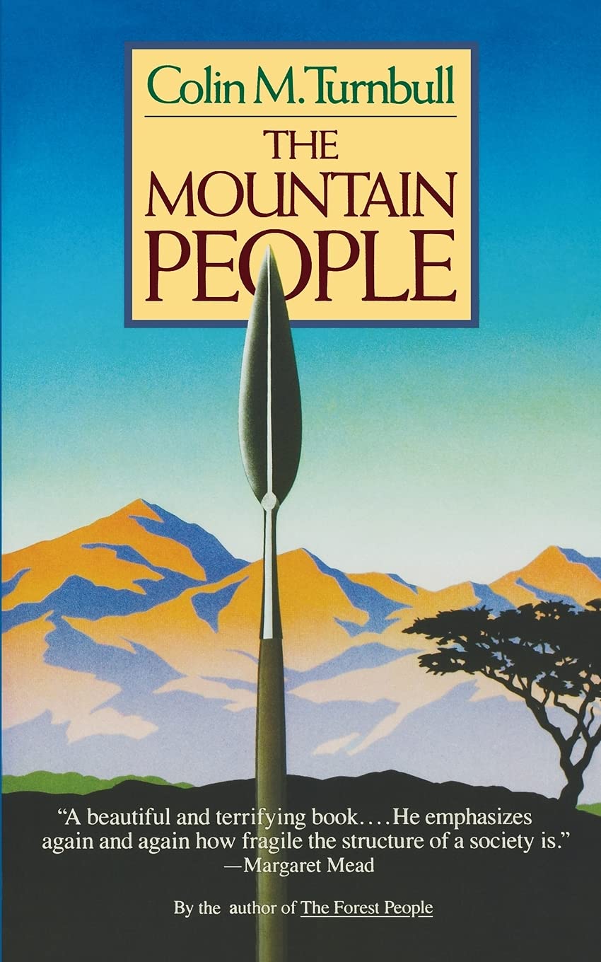 The Mountain People,Colin M. Turnbull
