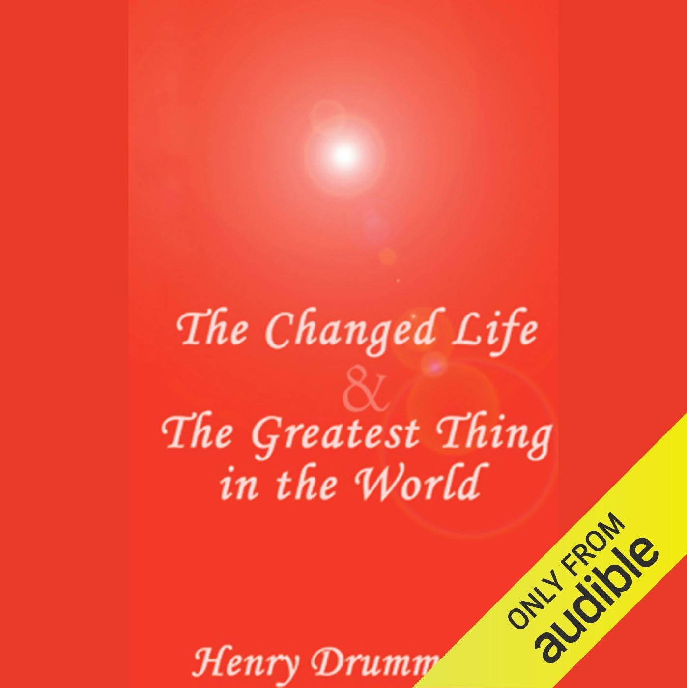 Cover art for The Changed Life & The Greatest Thing in the World
