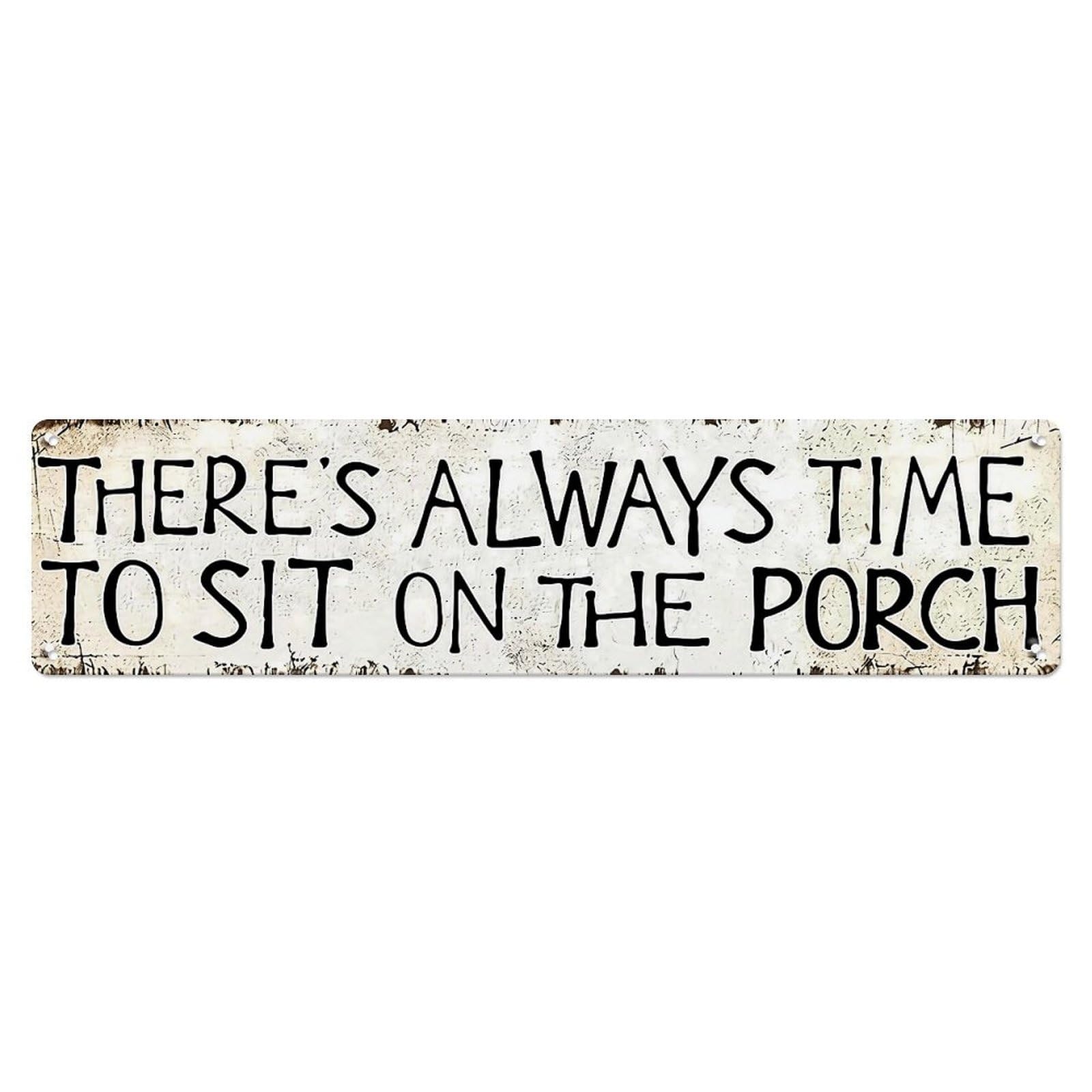 Jdyaojiesheng Vintage There's Always Time To Sit On The Porch Tin Sign Retro Metal Wall Decor Metal Poster, Home Bar Garage Farmhouse Cafe Wall Art Decoration 4X16inch