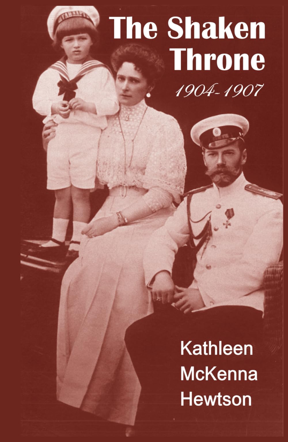 The Shaken Throne (The Autobiography of Empress Alexandra)