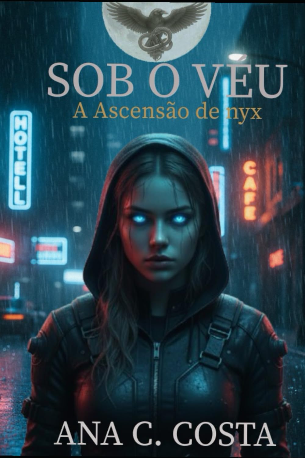 Sob o Véu: A ascensão de Nyx (A Vigília do Véu)