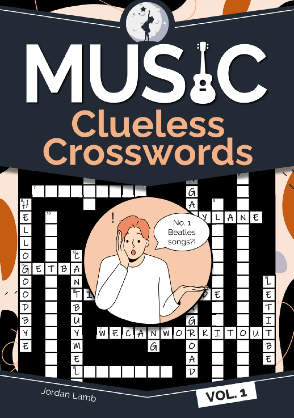 Music Clueless Crosswords Vol. 1 Lamb, Jordan, Bentley, Anita